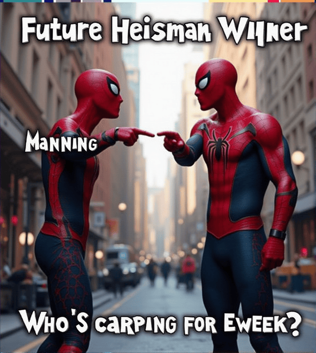 Two Spider-Men pointing at each other, labeled "Manning" and "Ewers," with the text "Future Heisman Winner" at the top and "Who's carrying for Eweek?" at the bottom, referencing the quarterback situation for Texas Longhorns football.